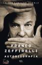 ZEFFIRELLI FRANCO, Autobiografia