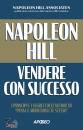 HILL NAPOLEON, Vendere con successo
