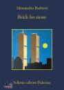BARBERO ALESSANDRO, Brick for stone