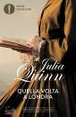 QUINN JULIA, Quella volta a Londra Bevelstoke Vol 2