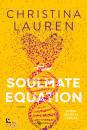 LAUREN CHRISTINA, The soulmate equation Anima gemella cercasi