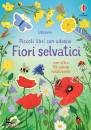 USBORNE, Fiori selvatici Piccoli libri con adesivi