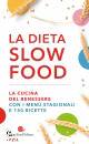 immagine di La dieta Slow Food La cucina del benessere con ...