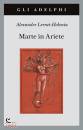LERNET-HOLENIA A., Marte in ariete