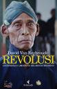 VAN REYBROUCK DAVID, Revolusi Indonesia e la nascita del mondo moderno