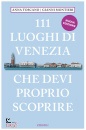 TOSCANO - MONTIERI, 111 luoghi di Venezia che devi proprio scoprire