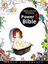 SHIN-JOONG KIM, Power bible Nuovo Testamento 1 Ges e la sua mis.