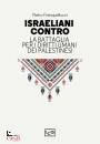 PIETRO FRENQUELLUCCI, Israeliani contro