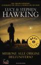 HAWKING LUCY & S., Missione alle origini dell