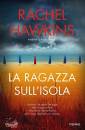 HAWKINS RACHEL, La ragazza sull