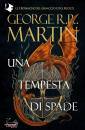 MARTIN GEORGE R.R., Il trono di spade. libro 3: una tempesta