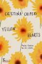 CHIPERI CRISTINA, Yellow hearts Anche l