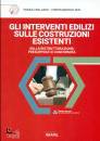 BALASSO - ZEN, Gli interventi edilizi sulle costruzioni esistenti