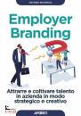 INCORVAIA ANTONIO, Employer branding