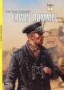 BATTISTELLI PIER P., Erwin Rommel