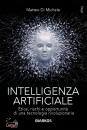 DI MICHELE MATTEO, Intelligenza artificiale Etica rischi opportunit