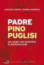 CAVADI - SCORDATO, Padre Pino Puglisi Un leone che ruggisce di ...