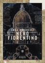 Doninelli Luca, Nero fiorentino