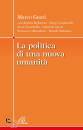GUZZI MARCO, La politica di una nuova umanit