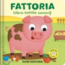 Vezzani Serena, Fattoria Libro tattile sonoro