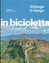 immagine Pedalando tra storia e arte Italia in bicicletta
