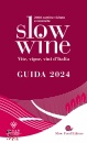 immagine di Slow wine 2024 Vite, vigne, vini d