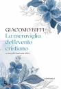 BIFFI GIACOMO, La meraviglia dell
