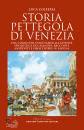 immagine di Storia pettegola di Venezia