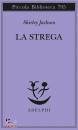 JACKSON SHIRLEY, La strega