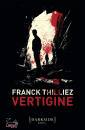 THILLIEZ FRANCK, Vertigine