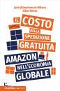 ALIMAHOMED-WILSON J., Il costo della spedizione gratuita Amazon ...