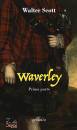 WALTER SCOTT, Waverley prima parte