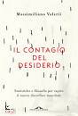 VALERII MASSIMILIANO, Il contagio del desiderio