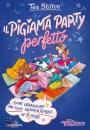 STILTON TEA, Il pigiama party perfetto Come organizzare ...