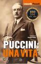 PINZAUTI LEONARDO, Puccini: una vita