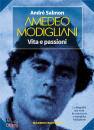 immagine Amedeo Modigliani Vita e passioni