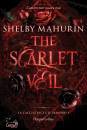 MAHURIN SHELBY, The scarlet veil La cacciatrice e il vampiro Vol 1