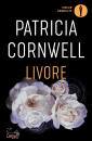 CORNWELL PATRICIA D., Livore