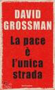 GROSSMAN DAVID, La pace  l