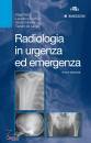 immagine di Radiologia in urgenza ed emergenza