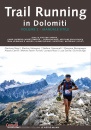 immagine di Trail Running in Dolomiti VOLUME 2 Manuale Utile