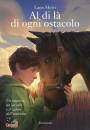 MELZI LAPO, Al di l di ogni ostacolo
