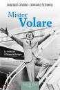 GIANCARLO GOVERNI-.., Mister volare