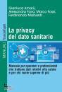 immagine di Privacy del dato sanitario (la)