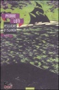 LOTI PIERRE, Pescatore d