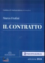 FREATINI MARCO, Il contratto Dottrina e giurisprudenza sistematica