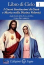 PICCARRETA LUISA, Libro di cielo 1 i cuori santissimi di ges e ...