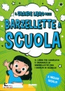 immagine di Il grande libro delle barzellette a scuola
