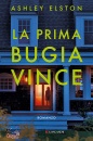 ELSTON ASHLEY, La prima bugia vince