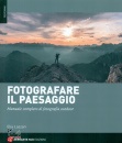 LAZZARI ELIA, Fotografare il paesaggio